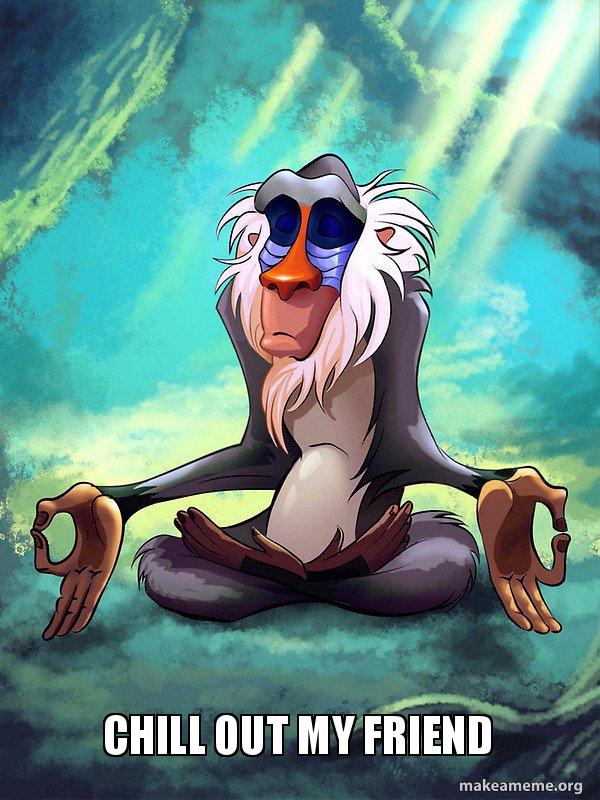 Chill out, don't panic (meme)